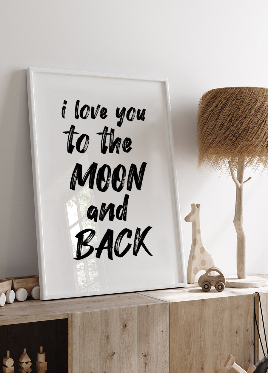 Love you to the moon and back nursery quote Poster - Posterbox.no