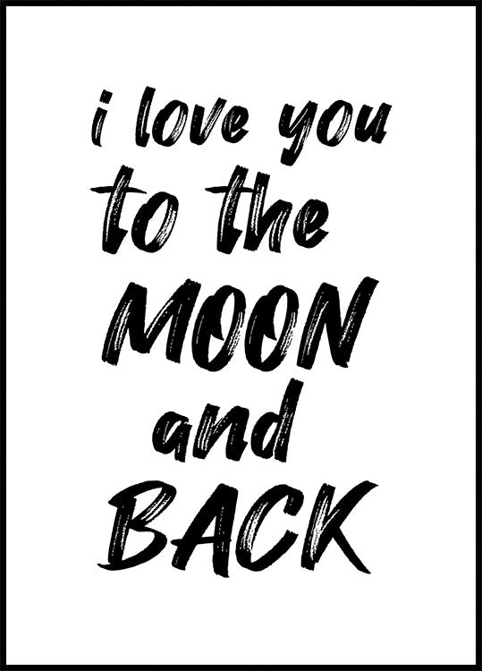 Love you to the moon and back nursery quote Poster - Posterbox.no