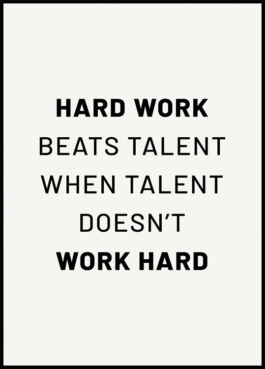 Hard Work Beats Talent Poster - Posterbox.no