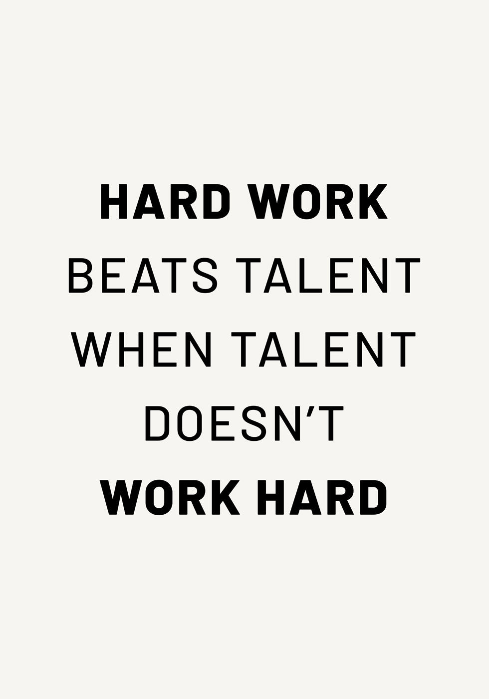 Hard Work Beats Talent Poster - Posterbox.no