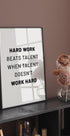 Hard Work Beats Talent Poster - Posterbox.no