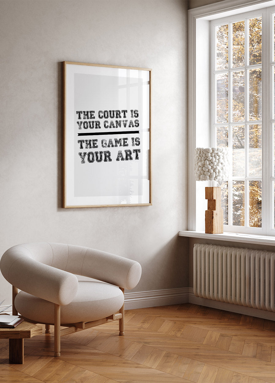 The Game Is Your Art Poster - Posterbox.no