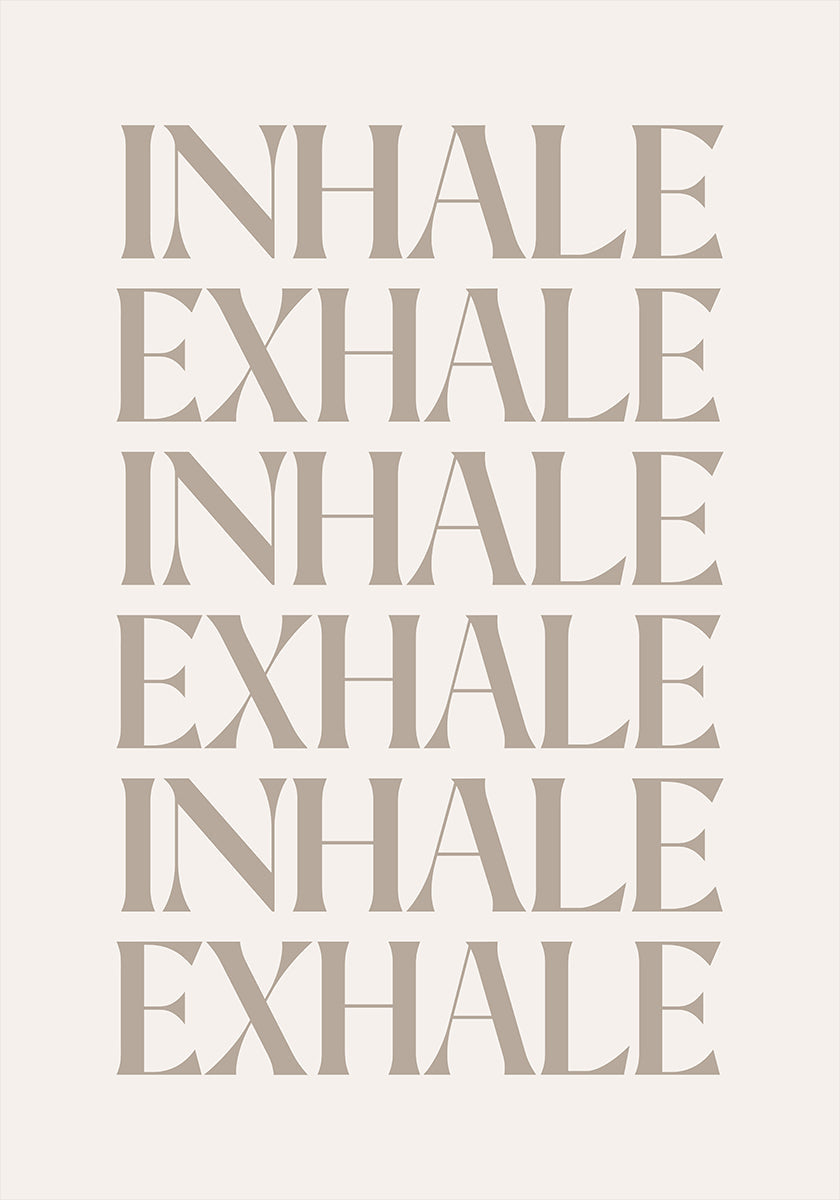 Inhale Exhale Poster