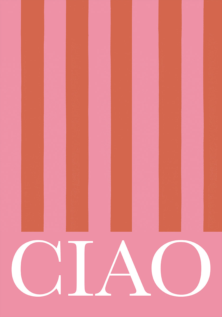 Ciao Stripes Poster