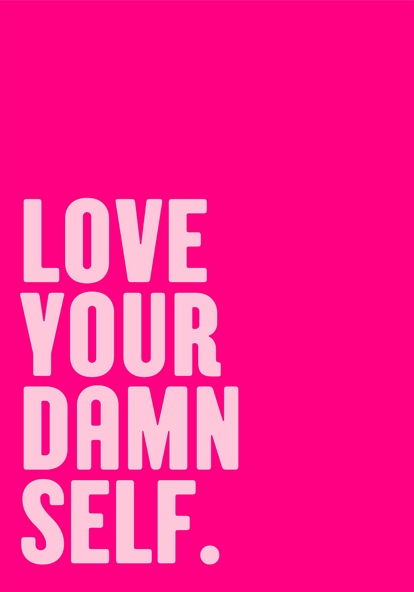 Self-Love Boldly Poster