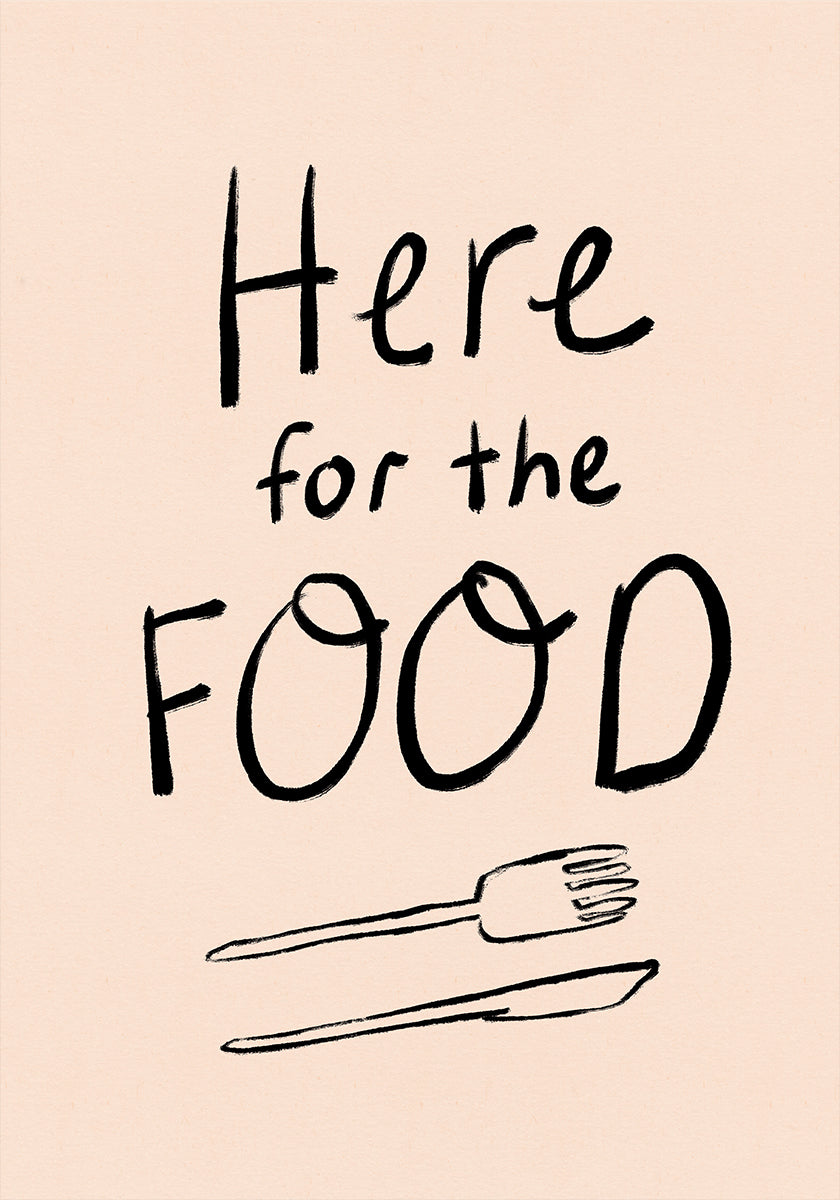 Here for the Food Typography Poster