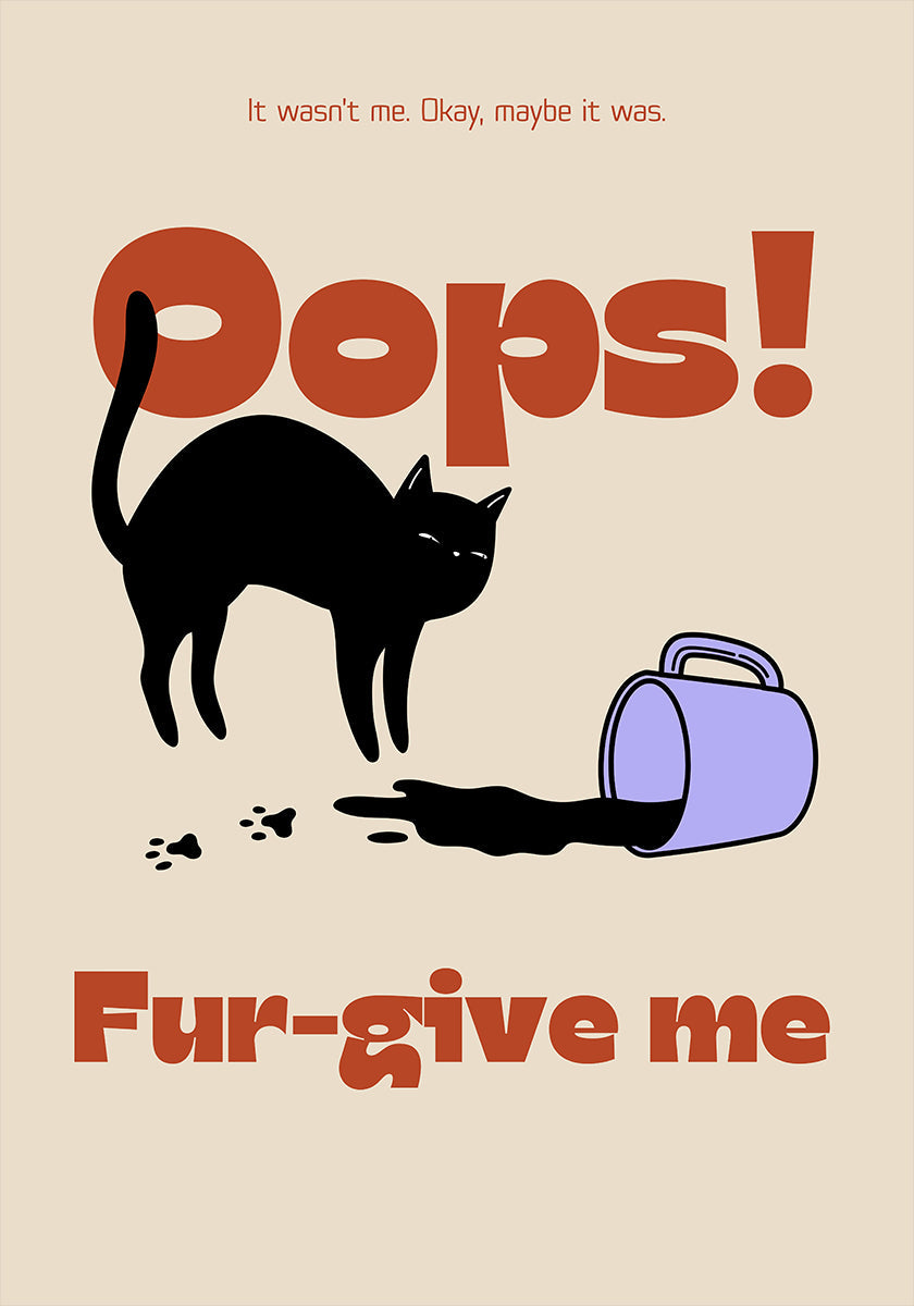 Fur-give me Plakat - Posterbox