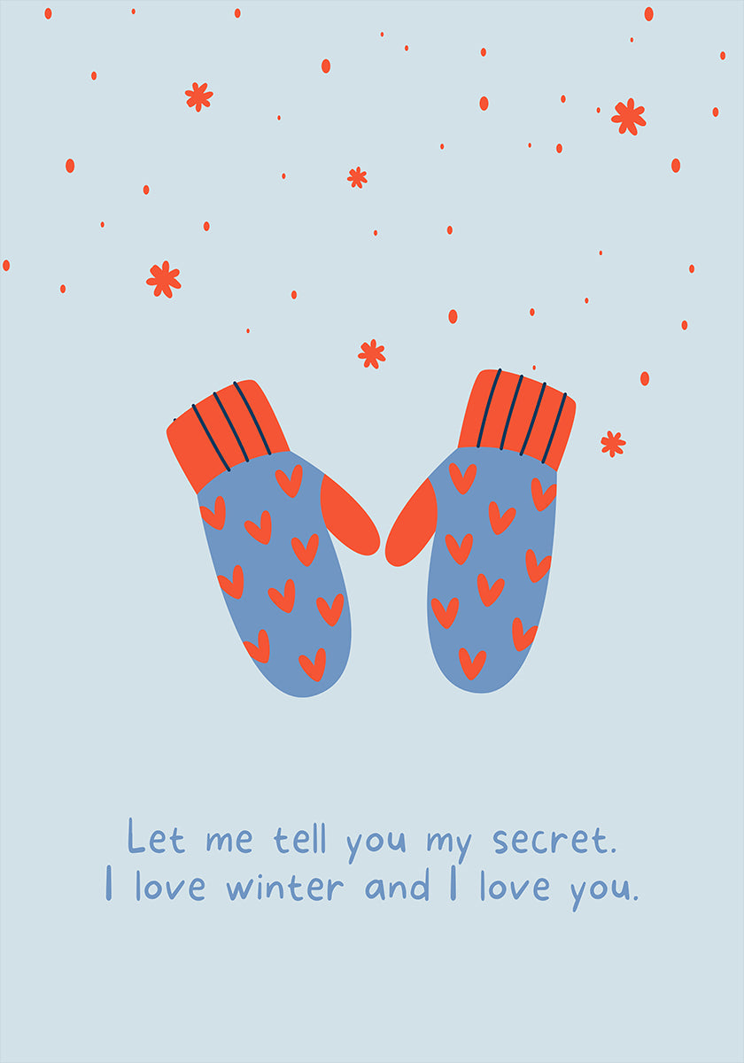 I love winter and I love you Poster