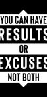 Results or Excuses Poster - Posterbox.no