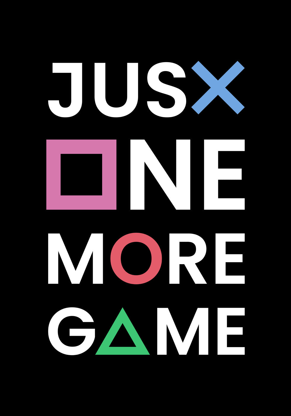 Just One More Game Poster - Posterbox.no