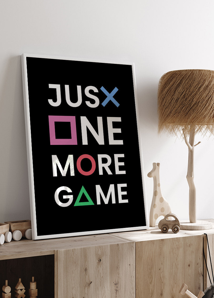 Just One More Game Poster - Posterbox.no