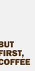 But First Coffee Poster - Posterbox.no