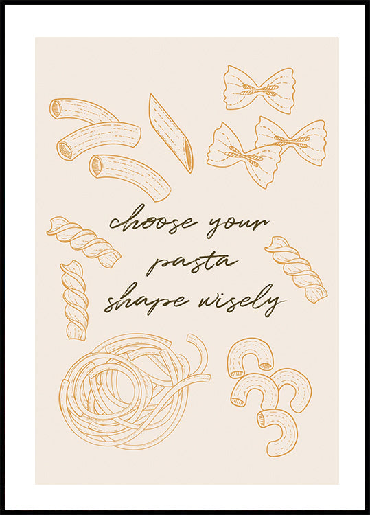 Choose Your Pasta Poster - Posterbox.dk