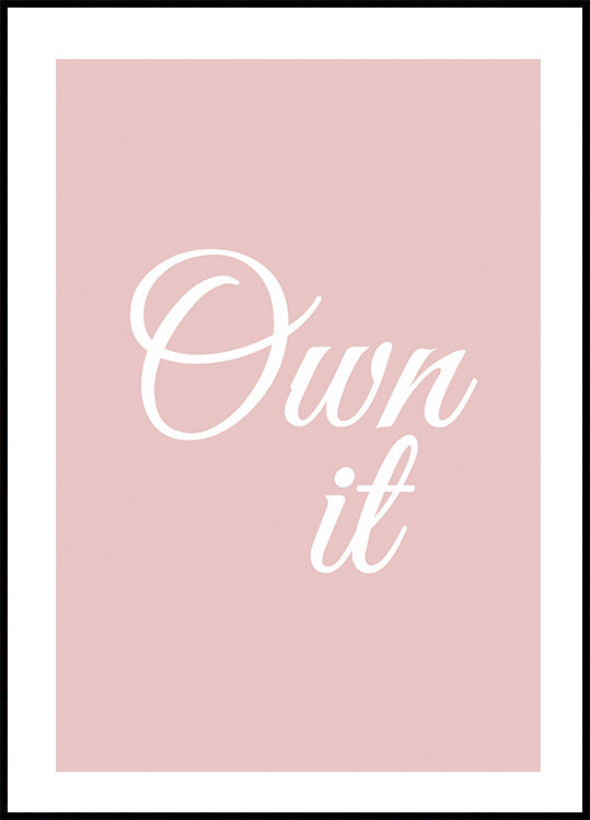 Own It Poster - Posterbox.no