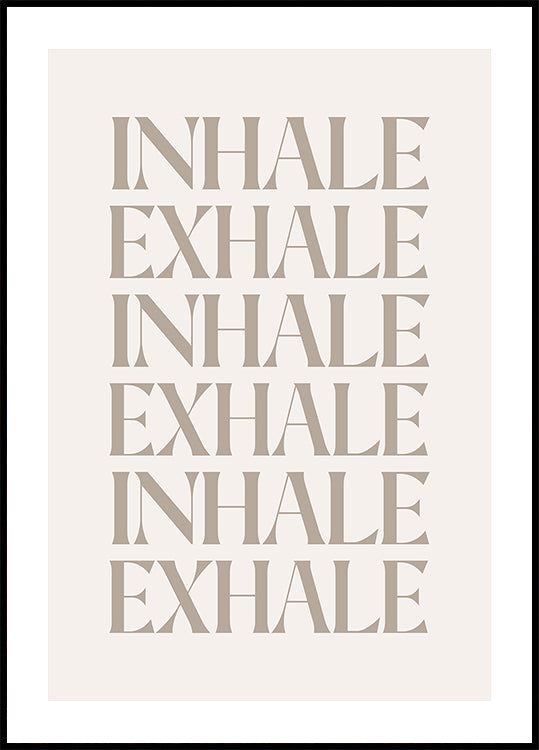 Inhale Exhale Poster