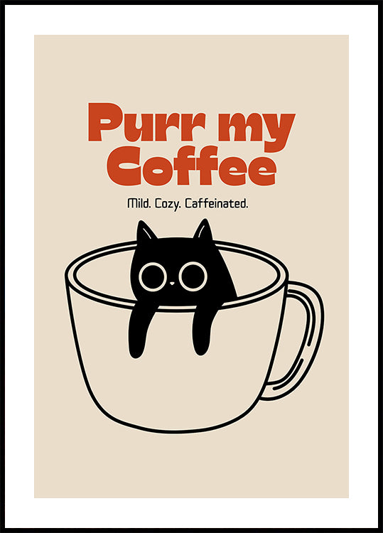 Purr my Coffee Poster
