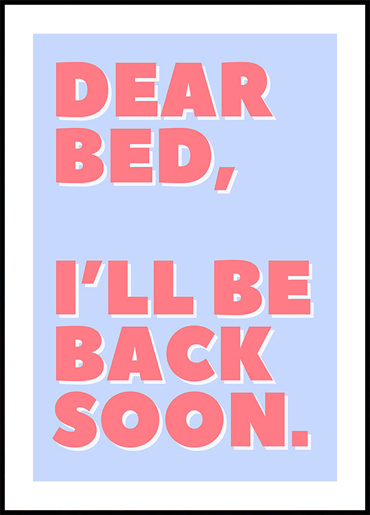 Letter to My Bed Poster