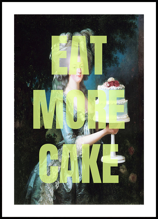 Let Them Eat Cake Poster
