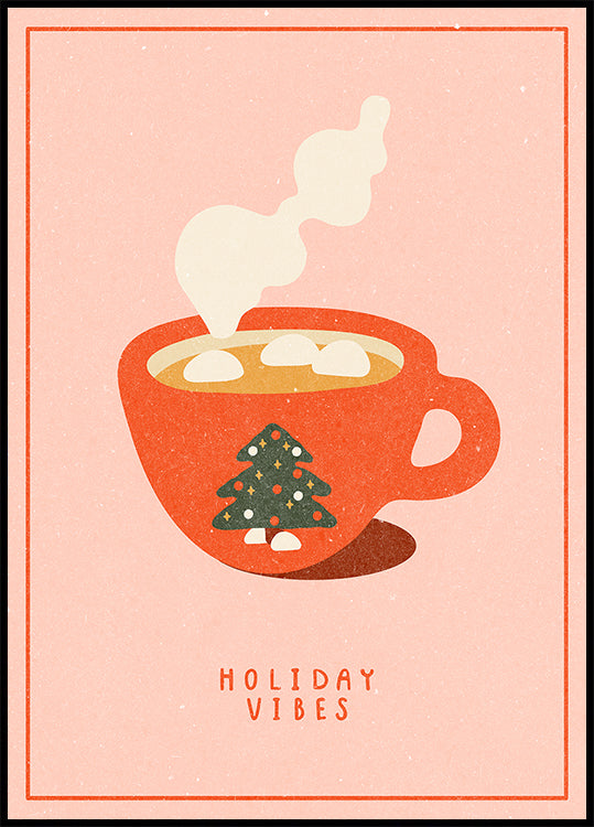 Holiday vibes Poster