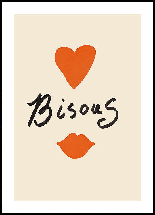 Heartfelt Bisous Poster
