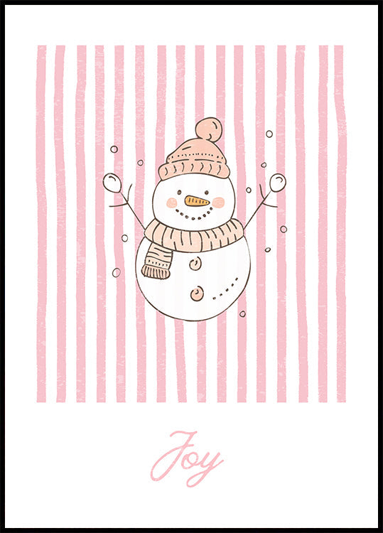 Snowman Joy - Pink Stripes Poster