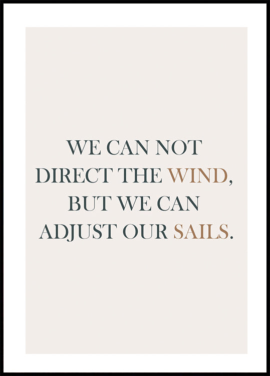 Adjust Our Sails Poster - Posterbox.no