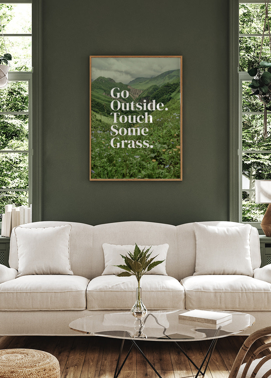 Go Outside Touch Some Grass Poster - Posterbox.dk