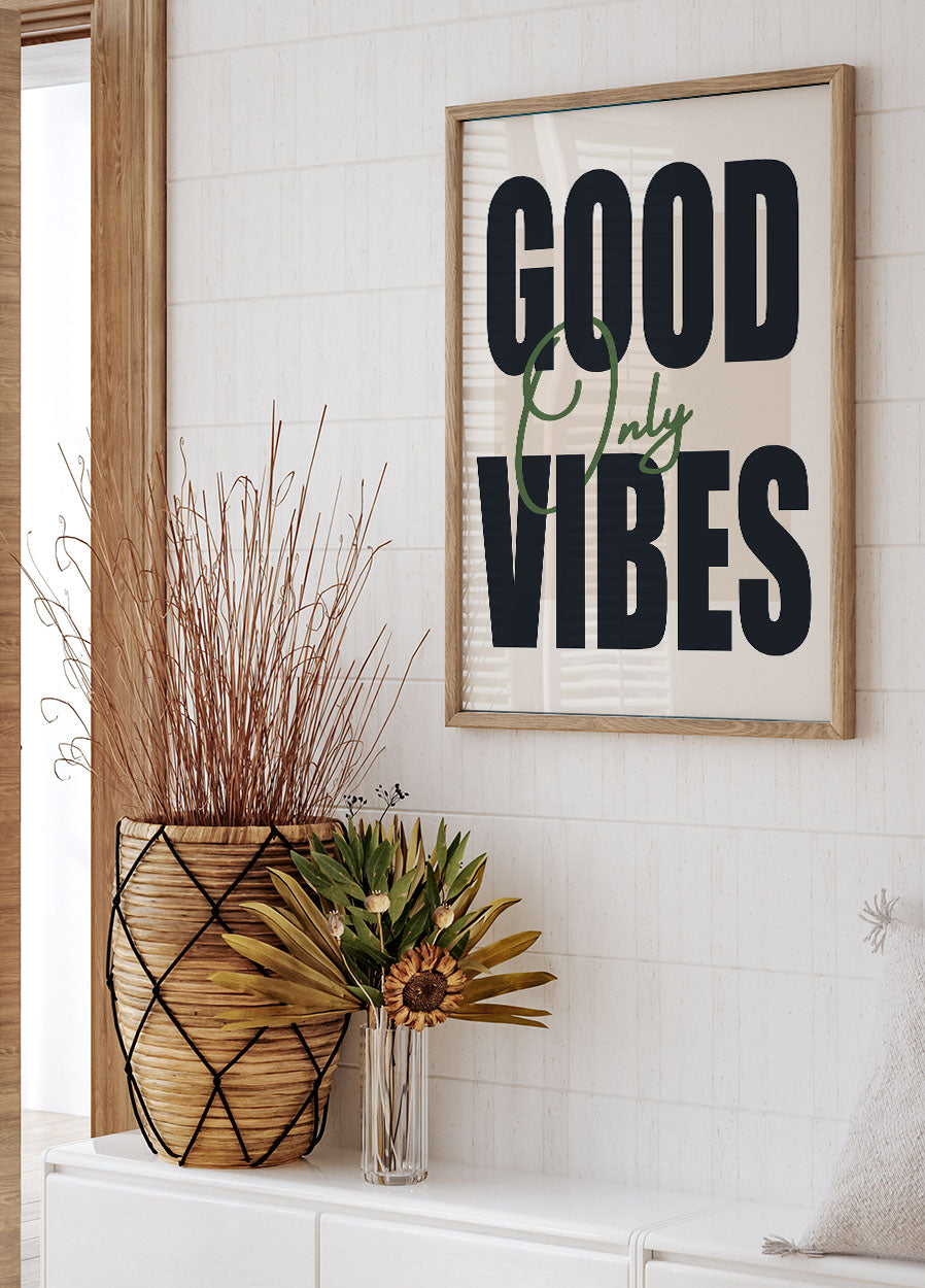 Good Vibes Only Poster - Posterbox.no