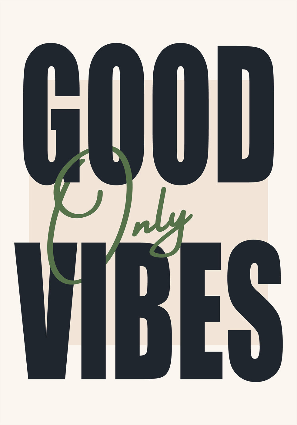Good Vibes Only Poster - Posterbox.no