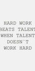 Hard Work Beats Talent Poster - Posterbox.dk