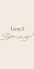 I Smell Spring Poster - Posterbox.no