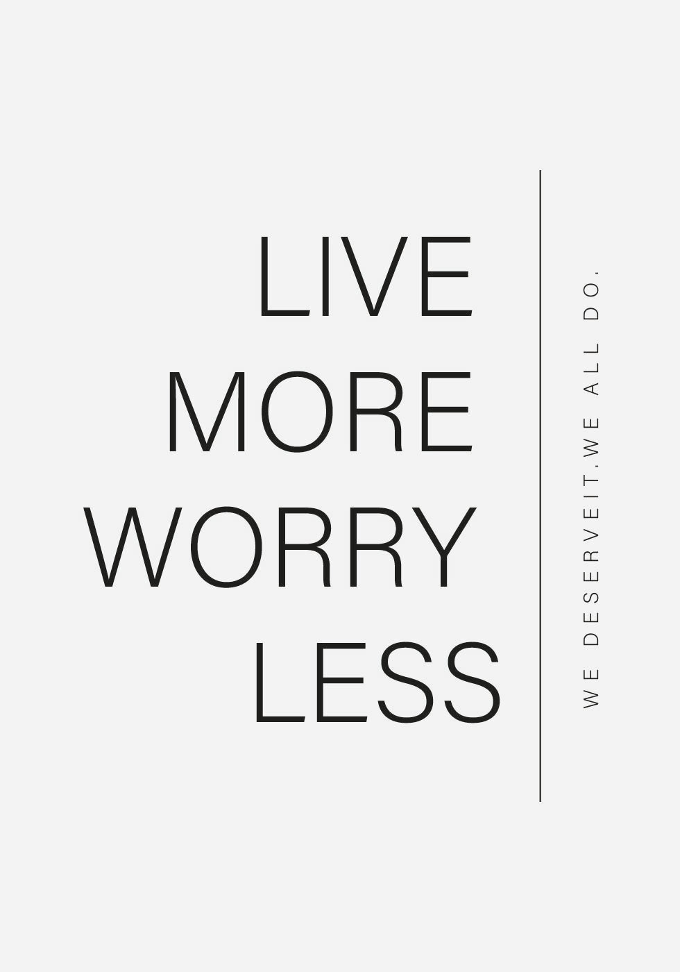 Live More Poster - Posterbox.no