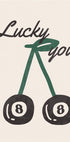 Lucky You Cherry Poster - Posterbox.dk