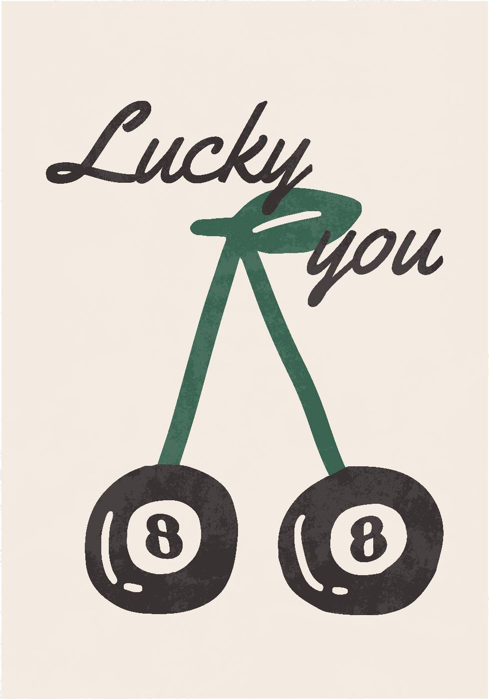 Lucky You Cherry Poster - Posterbox.dk