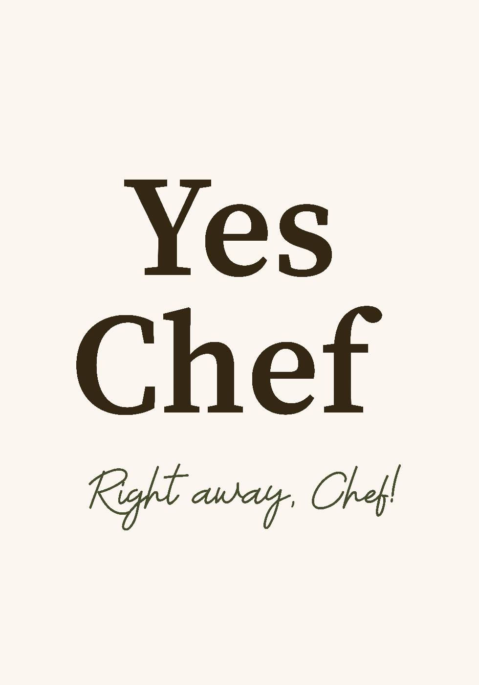 Yes Chef Poster - Posterbox.dk
