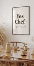 Yes Chef Poster - Posterbox.dk