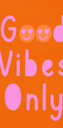 Goodvibesonlyno02 (NEW) - Posterbox