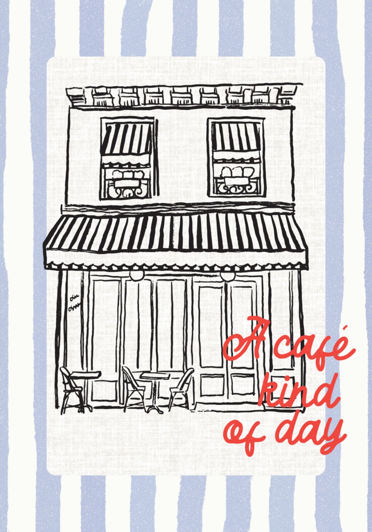 A Cafe Kind Day