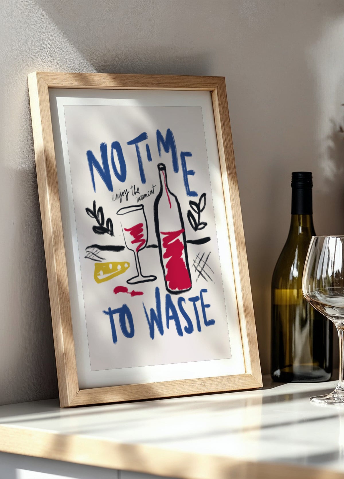 No Time To Waste Poster