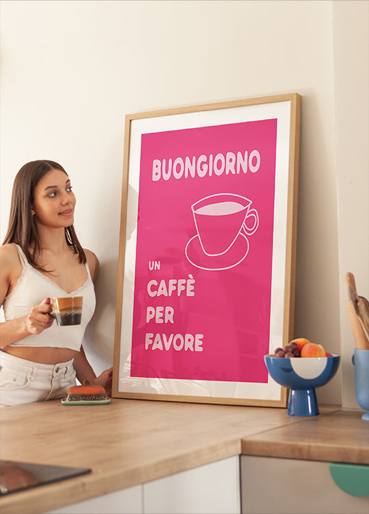 Buongiorno, Un Caffe Per Favore Plakat - Posterbox