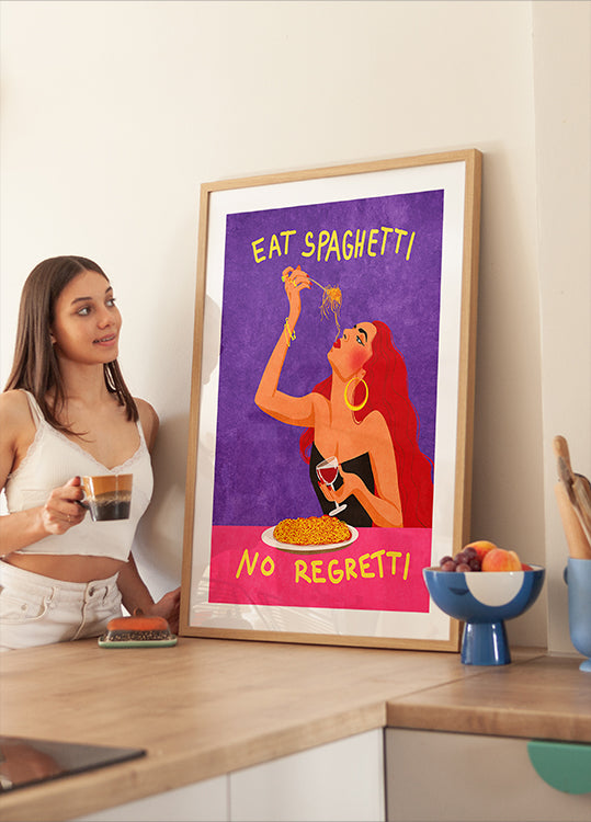 Eat spaghetti no regretti Poster