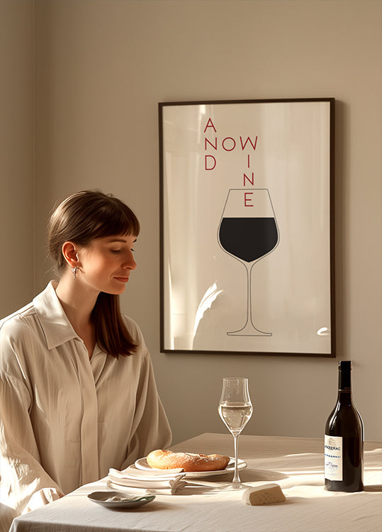 And Now Wine Poster