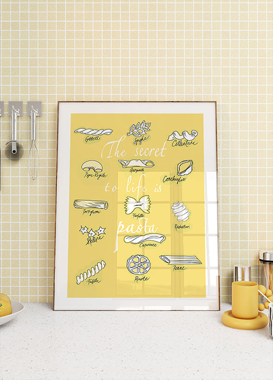 The Secret To Life Is Pasta Poster
