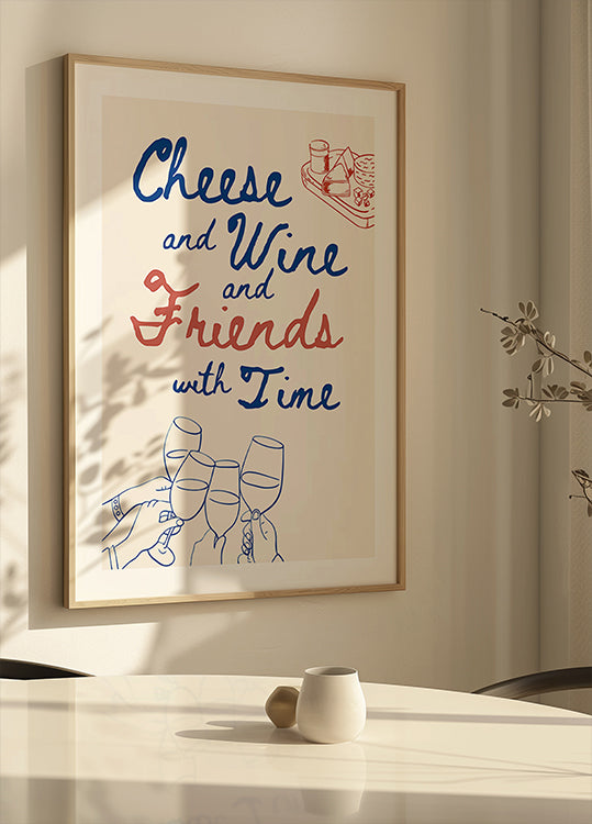 Cheese and wine..., Text + Illustration Poster