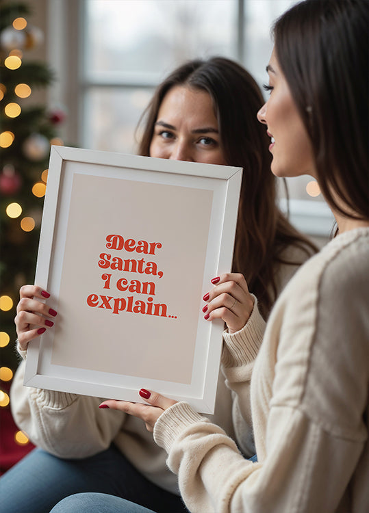 Dear Santa I can Explain Poster