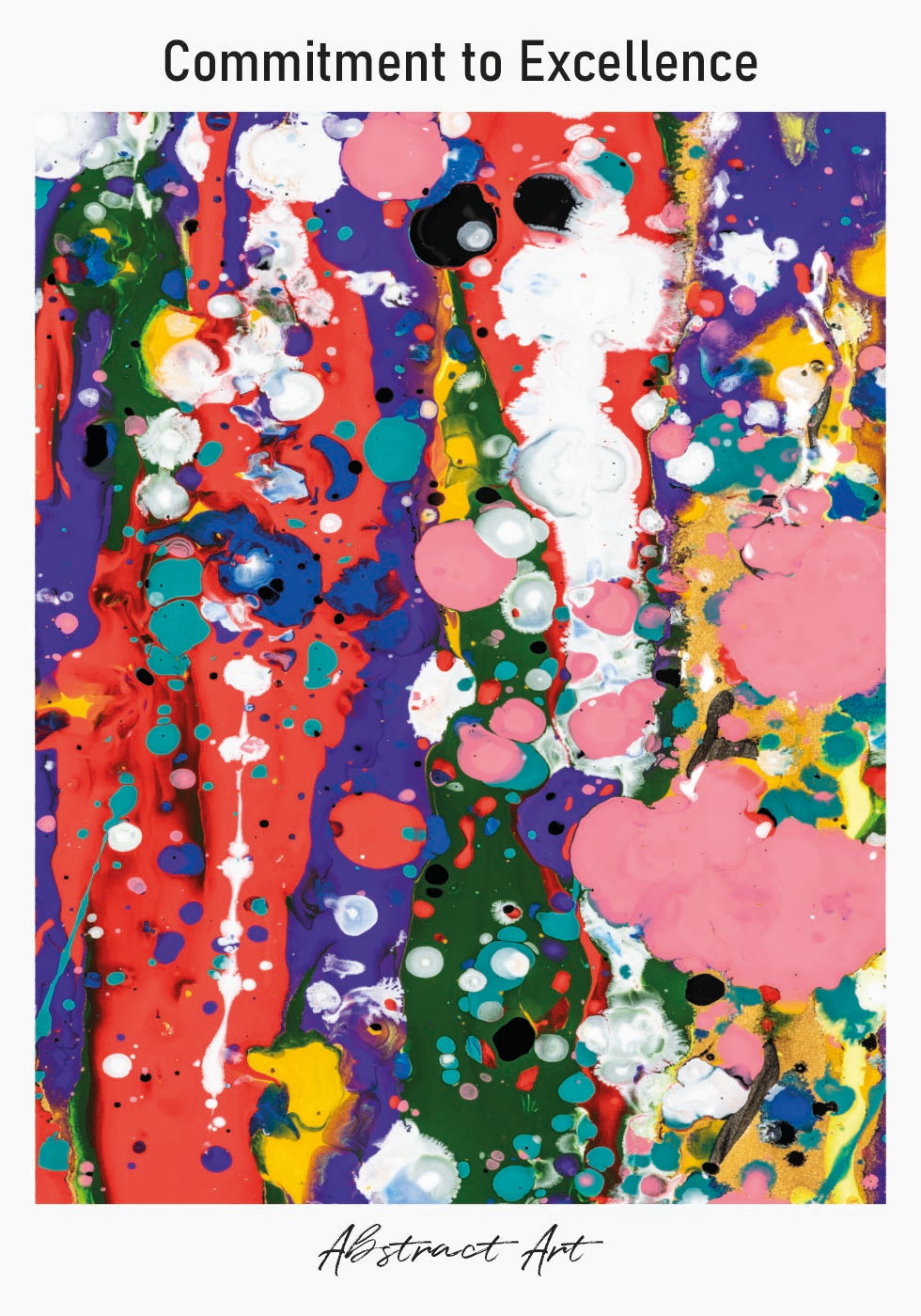 Commitment to Excellence Poster - Posterbox.dk