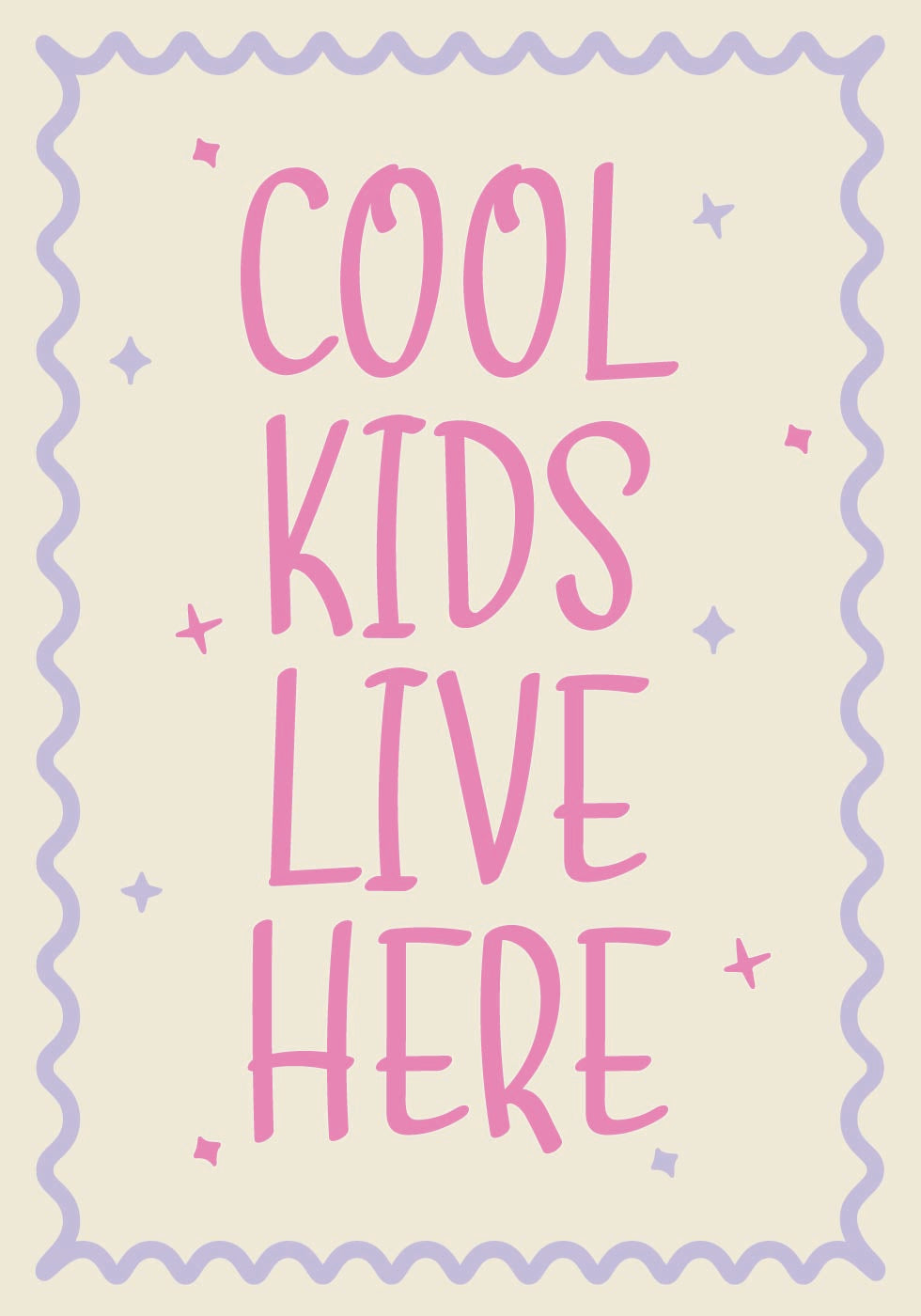 Cool Kids Live Here, Playful kids Quote Poster - Posterbox.dk