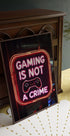 Gaming Is Not a Crime, Neon Gamer Quote Poster - Posterbox.dk