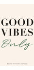 Good Vibes Only, Inspirational Typography Print Poster - Posterbox.dk