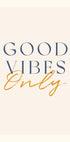 Good Vibes Only, Positive Quote poster - Posterbox.dk
